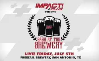 Watch iMPACT Wrestling: Bash at the Brewery 7/5/19