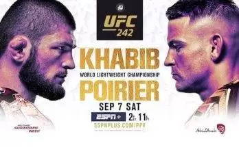 Watch UFC 242: Khabib vs. Poirier 9/7/19