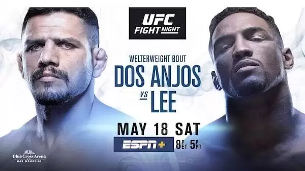 Watch UFC Fight Night 152: Dos Anjos vs. Lee 5/18/19