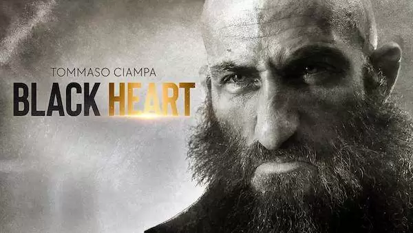 Watch WWE Tommaso Ciampa: BlackHeart