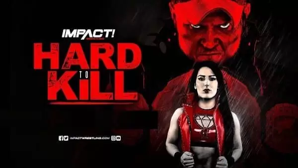 Watch iMPACT Wrestling: Hard to Kill 1/12/20 Online PPV