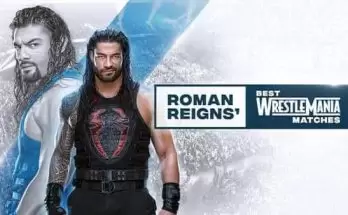 Watch Wrestling WWE Essentials E01: Roman Reigns Best WrestleMania Matches