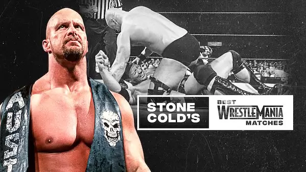 Watch Wrestling WWE The Best of WWE E11: Stone Colds Best WrestleMania Matches