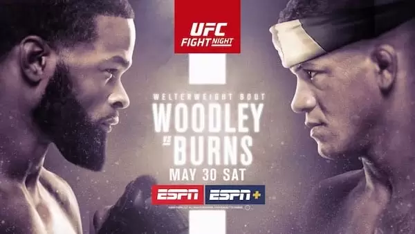 Watch Wrestling UFC Fight Night Vegas: Woodley vs. Burns 5/30/20 Online