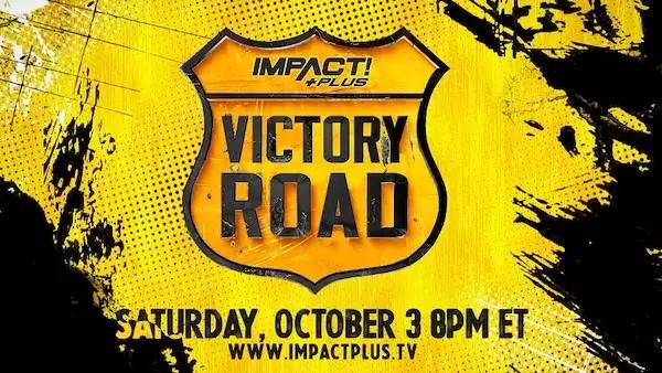 Watch Wrestling iMPACT Wrestling: Victory Road 10/3/20