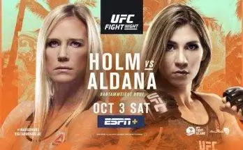 Watch Wrestling UFC Fight Island 4: Holm vs. Aldana 10/3/20 Live Online