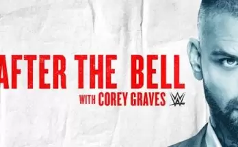 Watch Wrestling WWE After The Bell with Corey Graves: The Undertaker