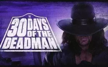 Watch Wrestling WWE 30 Days of The DeadMan: The Undertaker