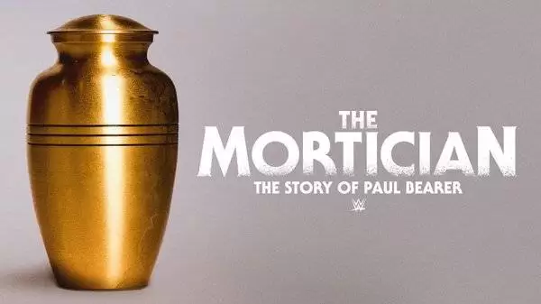 Watch Wrestling WWE The Mortician: The Story of Paul Bearer
