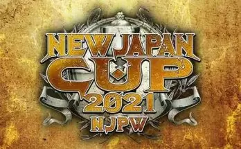 Watch Wrestling NJPW NEW Japan Cup 2021 3/7/21
