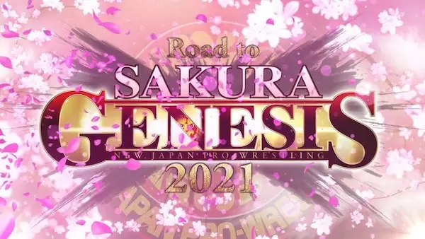 Watch Wrestling NJPW Road to Sakura Genesis 2021 3/29/21