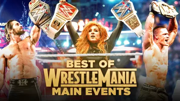 Watch Wrestling WWE The Best Of WWE E75: Best Of WrestleMania Main Events