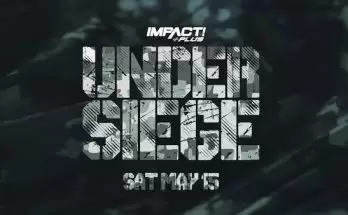 Watch Wrestling iMPACT Wrestling: Under Siege 2021 5/15/21