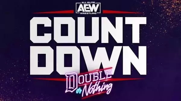 Watch Wrestling AEW Countdown To Double Or Nothing 2022