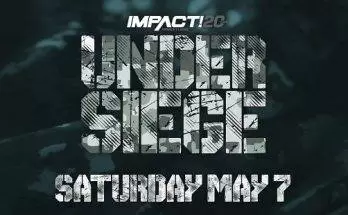 Watch Wrestling iMPACT Wrestling: Under Siege 2022 5/7/22