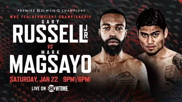 Watch Wrestling PBC – Gary Russell Jr vs. Mark Magsayo PPV 1/22/22