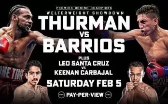 Watch Wrestling PBC: Keith Thurman vs. Mario Barrios 2/5/22
