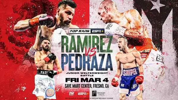 Watch Wrestling Top Rank Boxing Ramirez vs. Pedraza 3/4/22