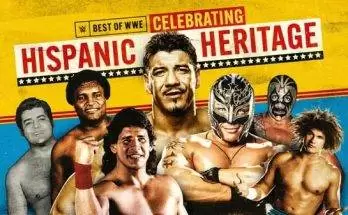 Watch Wrestling The Best Of WWE: Celebrating Hispanic Heritage