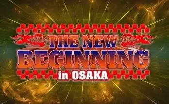 Watch Wrestling NJPW THE NEW BEGINNING in OSAKA 2/11/23