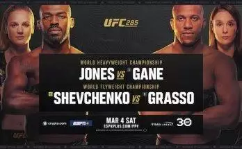 Watch Wrestling UFC 285: Jones vs. Gane + Shevchenko vs. Grasso 3/4/23 Live