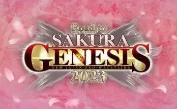 Watch Wrestling NJPW Road to SAKURA GENESIS 2023 4/2/23