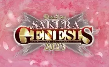Watch Wrestling NJPW Road to SAKURA GENESIS 2023 4/3/23