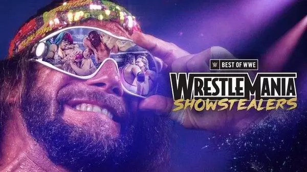 Watch Wrestling WWE Best of WrestleMania ShowStealers 3/30/23