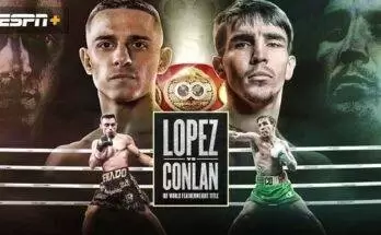 Watch Wrestling ESPN Alberto Lopez vs Michael Conlan 5/27/23 May 27th 2023