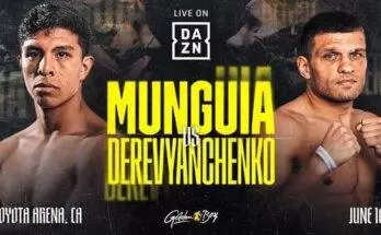 Watch Wrestling Dazn Boxing: Munguia vs Derevyanchenko 6/10/23