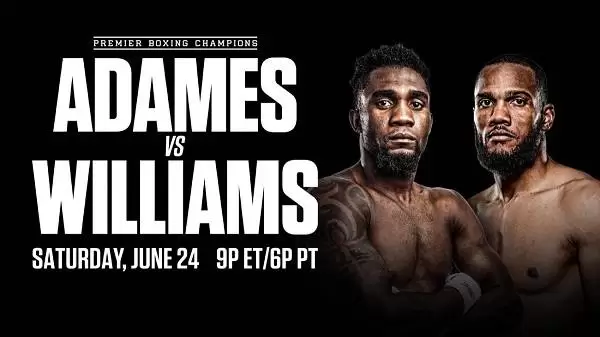 Watch Wrestling Showtime Boxing: Adames vs Williams 6/24/23 24th June 2023