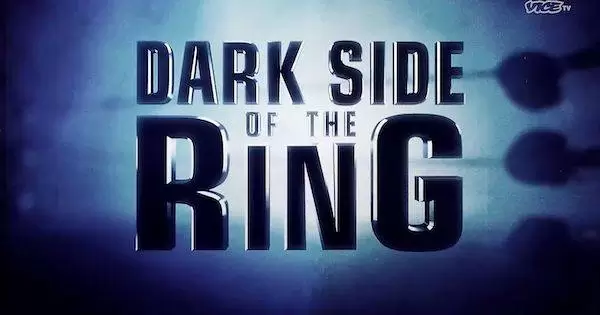 Watch Wrestling Dark Side Of The Ring S04E06