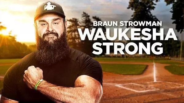 Watch Wrestling WWE Special Braun Strowman Waukesa Strong