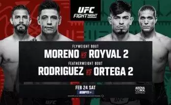 Watch Wrestling UFC Fight Night Mexico: Moreno vs Royval 2 + Rodriguez vs Ortega 2 2/24/24 24th February 2024