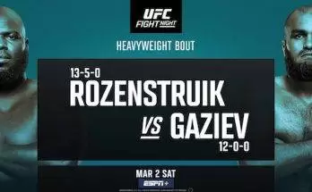Watch Wrestling UFC Fight Night Vegas 87: Rozenstruik vs Gaziev 3/2/24 2nd March 2024 Live Online