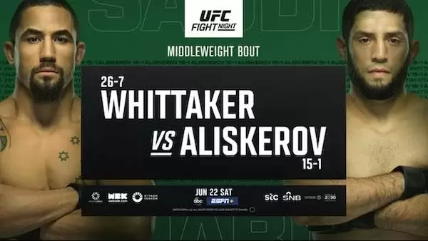 Watch Wrestling UFC Fight Night Saudi Arabia: Whittaker vs Aliskerov 6/22/24 22nd June 2024 Live Online