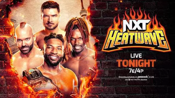 Watch Wrestling WWE NXT Heatwave 2024 7/7/24 7th july 2024 Live PPV Online Free