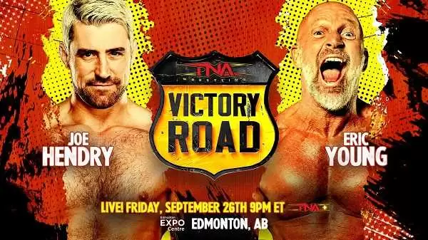 Watch Wrestling TNA Victory Road 2025 9/26/25 26th September 2025 Live Online